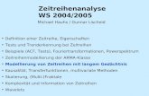 Zeitreihenanalyse WS 2004/2005
