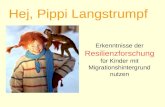 Erkenntnisse der Resilienzforschung für Kinder mit Migrationshintergrund nutzen