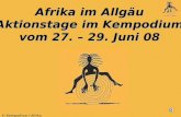 Afrika im Allgäu Aktionstage im Kempodium vom 27. – 29. Juni 08