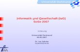 I nformatik  u nd  G esellschaft (IuG) SoSe 2007