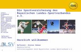 Die Sportversicherung des Bayerischen Landes-Sportverbandes e.V.