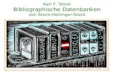 Karl F. Stock Bibliographische Datenbanken von Stock-Heilinger-Stock