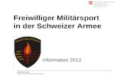 Freiwilliger Militärsport  in der Schweizer Armee