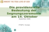 Die  providenzielle  Bedeutung der  Segnungszeremonie  am 14. Oktober