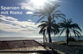 Spanien 4 Wochen mit  Rieko