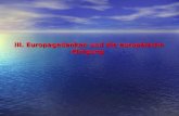 III. Europagedanken und die europäische Einigung
