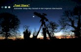 „Fast Stars“ Schneller Deep-Sky Genuß in der eigenen Sternwarte