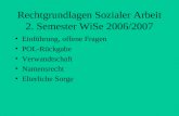 Rechtgrundlagen Sozialer Arbeit 2. Semester WiSe 2006/2007