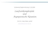 Vorlesung Programmierung II: SS 2004 Laufzeitkomplexität  und  Asymptotische Notation