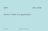 WPFWS 2008 Recht, Politik & Organisation