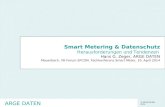 Smart Metering & Datenschutz Herausforderungen und Tendenzen Hans G. Zeger, ARGE DATEN