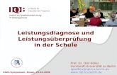 Prof. Dr. Olaf Köller Humboldt-Universität zu Berlin iqboffice@iqb.hu-berlin.de