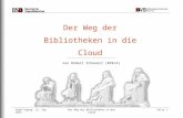 Der Weg der Bibliotheken in die  Cloud