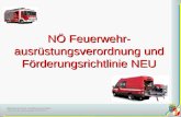 NÖ Feuerwehr-ausrüstungsverordnung und Förderungsrichtlinie NEU