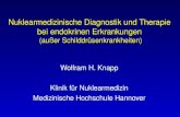 Wolfram H. Knapp Klinik für Nuklearmedizin Medizinische Hochschule Hannover