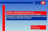 MFH-RL: Standortbestimmungen nach  EU Recht und Umsetzung der RL in der Schweiz