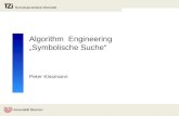 Algorithm  Engineering  „Symbolische Suche“