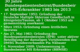 30 Jahre Bundespatientenbeirat/Bundesbeirat MS-Erkrankter 1983 bis 2013