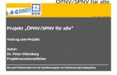 Projekt „ÖPNV/SPNV für alle“ Vortrag zum Projekt  Autor: Dr. Peter Münzberg