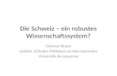 Die Schweiz – ein robustes Wissenschaftssystem?