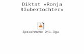 Diktat «Ronja Räubertochter»