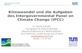 Klimawandel und die Aufgaben des  Intergovernmental  Panel on  Climate  Change (IPCC )