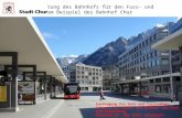 Aufwertung des Bahnhofs für den Fuss- und Veloverkehr am Beispiel des Bahnhof Chur