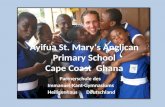 Ayifua St.  Maryâ€s Anglican  Primary School Cape Coast  Ghana