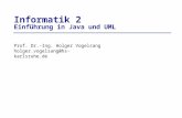 Informatik 2 Einführung in Java und UML