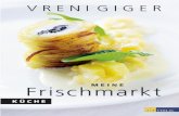 Vreni Giger - Meine Frischmarktküche (Look inside)