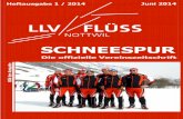 LLV Flüss Nottwil Schneespur Juni 2014