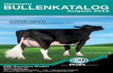 Bullenkatalog Holstein August 2012 der CRI Genetics Vertriebsges. mbH