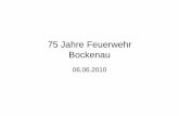 75 Jahre Feuerwehr Bockenau - 06.06.2010