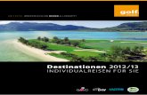 Destinationen 2012/13 für Individualreisende
