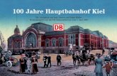 100 Jahre Hauptbahnhof Kiel