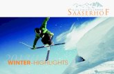 2013/14 WINTER–HIGHLIGHTS Saaserhof