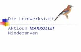 Lernwerkstatt et Aktioun Markollef - les concepts