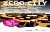 ZERO CITY Report No. 1