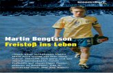 Martin Bengtsson: Freistoß ins Leben