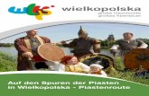 Auf den Spuren der Piasten in Wielkopolska- Piastroute