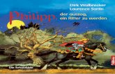 Dirk Walbrecker: Philipp, der auszog, ein Ritter zu werden
