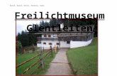 Glentleiten Bauernhofmuseum Freilichtmuseum