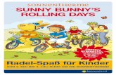 Sunny Bunny Rolling Days