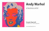 Andy Warhol: o business artist