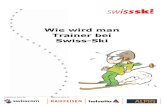 Wie wird man Trainer bei Swiss-Ski?