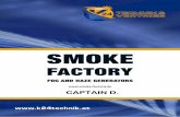 Smoke Factory - Captain D.