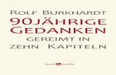 Rolf Burkhardt: 90jährige Gedanken