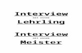 Interview mit einem Lehrling Interview mit einem Meister