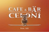 Cafe Bär Celoni Bärtram – Teil 12