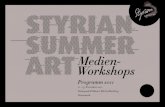 Styrian Summer Art Medienworkshops